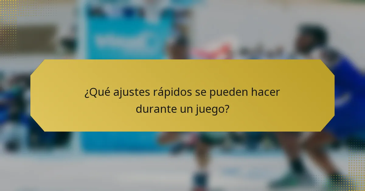 ¿Qué ajustes rápidos se pueden hacer durante un juego?